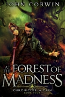 At the Forest of Madness: Lovecraftian Mythical Fantasy 1942453248 Book Cover