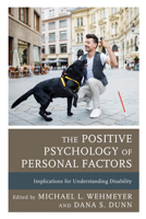 The Positive Psychology of Personal Factors: Implications for Understanding Disability 179363467X Book Cover