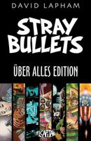 Stray Bullets: Uber Alles 1607069474 Book Cover