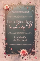 Les Mariés de l'An Neuf: Une histoire courte et mystérieuse (Les détectives de Lady V. - Des romances et des enquêtes en pleine ère victorienne) (French Edition) 2494286433 Book Cover