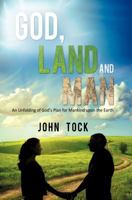 God, Land and Man 1622305884 Book Cover