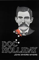 Doc Holliday (Bison Book S.) 0803257813 Book Cover