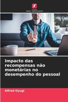 Impacto das recompensas não monetárias no desempenho do pessoal (Portuguese Edition) 6208329507 Book Cover