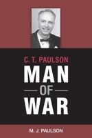 C. T. Paulson Man of War 1999492714 Book Cover
