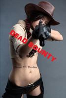 DEAD BOUNTY 1980656185 Book Cover