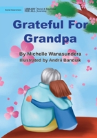 Grateful For Grandpa - UPDATED 1923063944 Book Cover