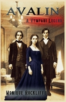 Avalin, A Vympari Legend B0F9SW4XMM Book Cover