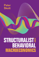 Structuralist and Behavioral Macroeconomics 1009367307 Book Cover