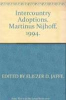 Intercountry Adoptions: Laws and Perspectives of "Sending" Countries 0792332083 Book Cover