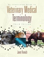 An Illustrated Guide to Veterinary Medical Terminology 1401873812 Book Cover