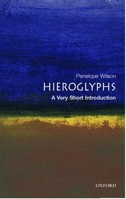Hieroglyphs: A Very Short Introduction (Very Short Introductions) 0192805029 Book Cover