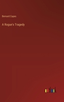 A Rogue's Tragedy B0CWSGPBH8 Book Cover