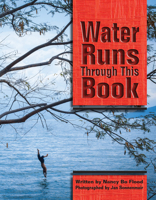 Water Runs Through This Book 1936218135 Book Cover