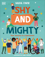 Shy and Mighty 0744056519 Book Cover