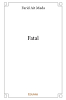 Fatal (French Edition) 241400150X Book Cover
