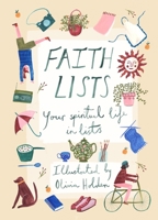 Faith Lists: Your Spiritual Life in Lists 0281082049 Book Cover