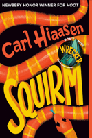 Squirm 0385752970 Book Cover