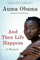 And Then Life Happens: A Memoir 125003132X Book Cover