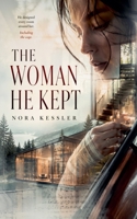 The Woman He Kept (Before You Knew) B0H385Z8DY Book Cover