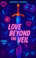 Love Beyond the Veil B0FDFHH4LY Book Cover