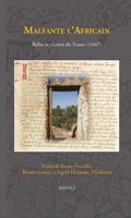 Malfante l'Africain: Relectures de la Lettre Du Touat 2503602665 Book Cover