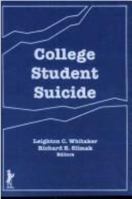 College Student Suicide 1560240172 Book Cover