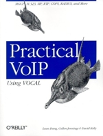 Practical VoIP Using VOCAL 0596000782 Book Cover