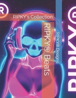 RIPKY® Beats: RIPKY's Collection B0CS968VNH Book Cover