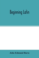 Beginning Latin 9354014968 Book Cover