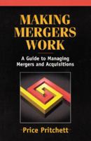 Making Mergers Work 0944002218 Book Cover