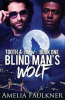 Blind Man's Wolf 1912349000 Book Cover