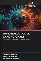 IMMUNOLOGIA DEL CANCRO ORALE: SVELARE LA DIFESA E LA DISTRUZIONE B0CKR92BD5 Book Cover