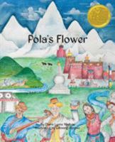Pola's Flower 1945432187 Book Cover