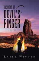 Incident at Devil's Finger 1665749180 Book Cover