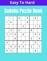 Easy To Hard Sudoku Puzzle Book: Total 400 Sudoku puzzles to solve - Includes solutions . This Book is a great gift for any Sudoku lovers B08XNVDCBJ Book Cover