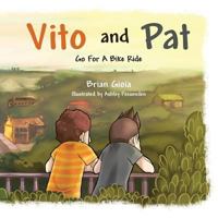 Vito and Pat: Go for a Bike Ride 1481771019 Book Cover