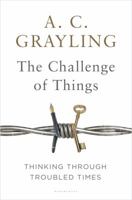 The Challenge of Things: Thinking Through Troubled Times 1632862468 Book Cover