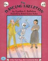 The Dancing Skeleton (Aladdin Picture Books) 0027264521 Book Cover