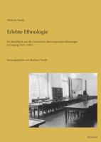 Erlebte Ethnologie: Ein Ruckblick Auf Die Geschichte Der Universitats-Ethnologie in Leipzig 1951 Bis 1993 3895009040 Book Cover