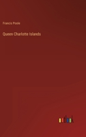 Queen Charlotte Islands 3368150049 Book Cover