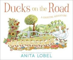 Ducks on the Road: A Counting Adventure 1534465928 Book Cover