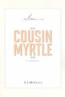 Cousin Myrtle 0982494505 Book Cover