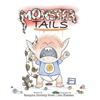 Monster Tails: A Green-Eyed Boy Named Harvey 166290049X Book Cover