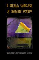 A Small Suitcase of Russian Poetry 0997379502 Book Cover