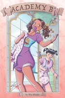 Academy B: Book 2: An ABDL Lesson in Surrender (Academy Works: An ABDL Series of Lessons) B0D9MJL8D3 Book Cover