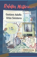 relatos misteriosos: Historias reales en un mundo imaginario B08HTL1CNY Book Cover