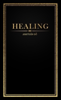 Healing 1965142095 Book Cover