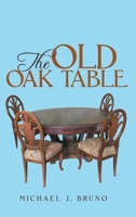 The Old Oak Table 1483420914 Book Cover