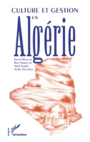 Culture et gestion en Algérie 2894890141 Book Cover