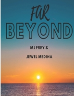 FAR BEYOND B09FC6G61Y Book Cover
